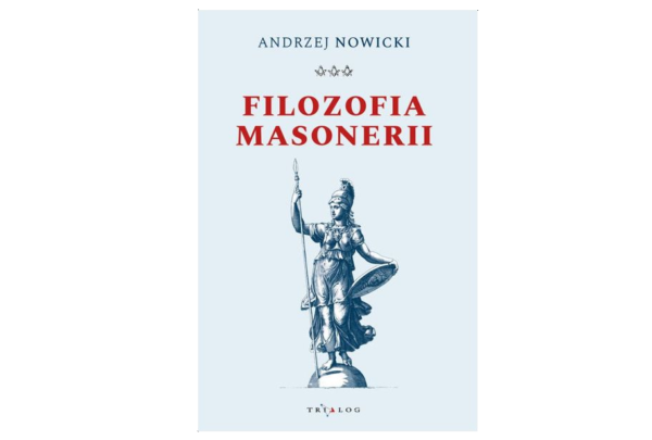 Filozofia masonerii - Andrzej Nowicki