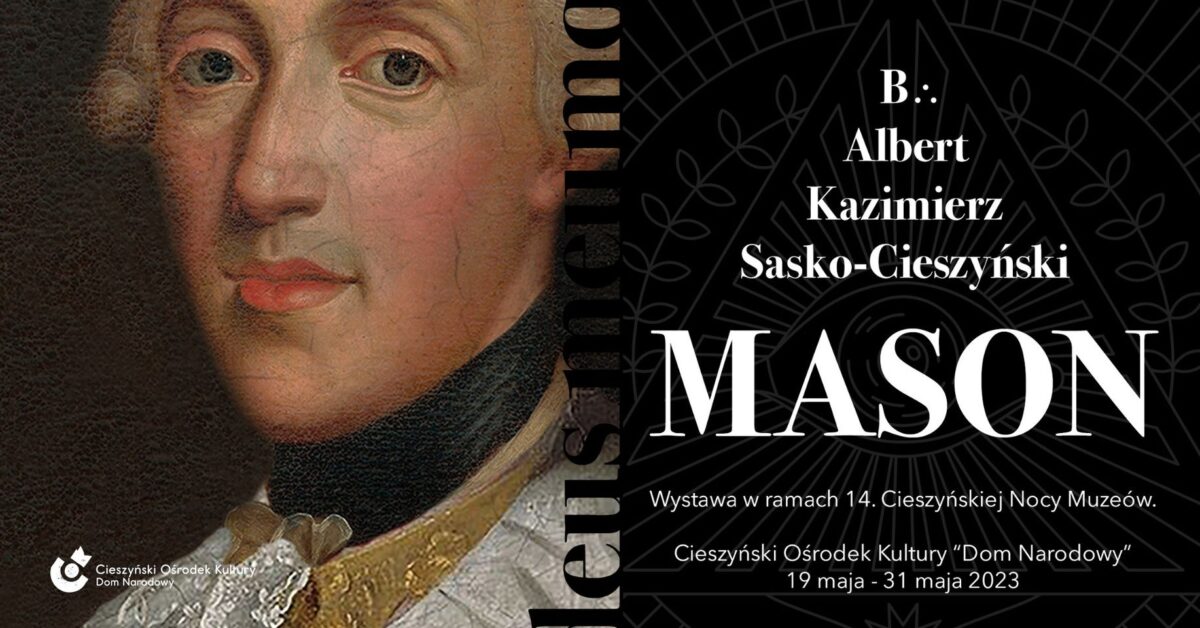 B.: Albert Kazimierz Sasko-Cieszyński - Mason