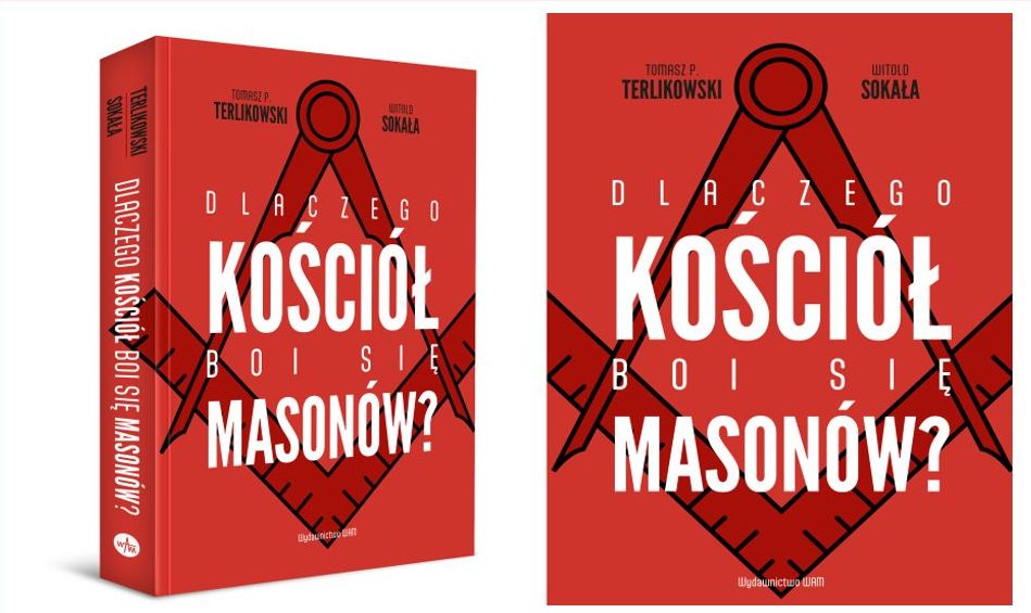 Dlaczego Kościół boi się masonów?