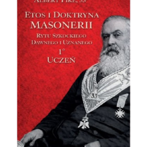 Albert Pike – Etos i Doktryna: Uczeń (1°)
